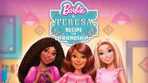 Barbie & Teresa: Công Thức Cho Tình Bạn Vietsub + Lồng Tiếng