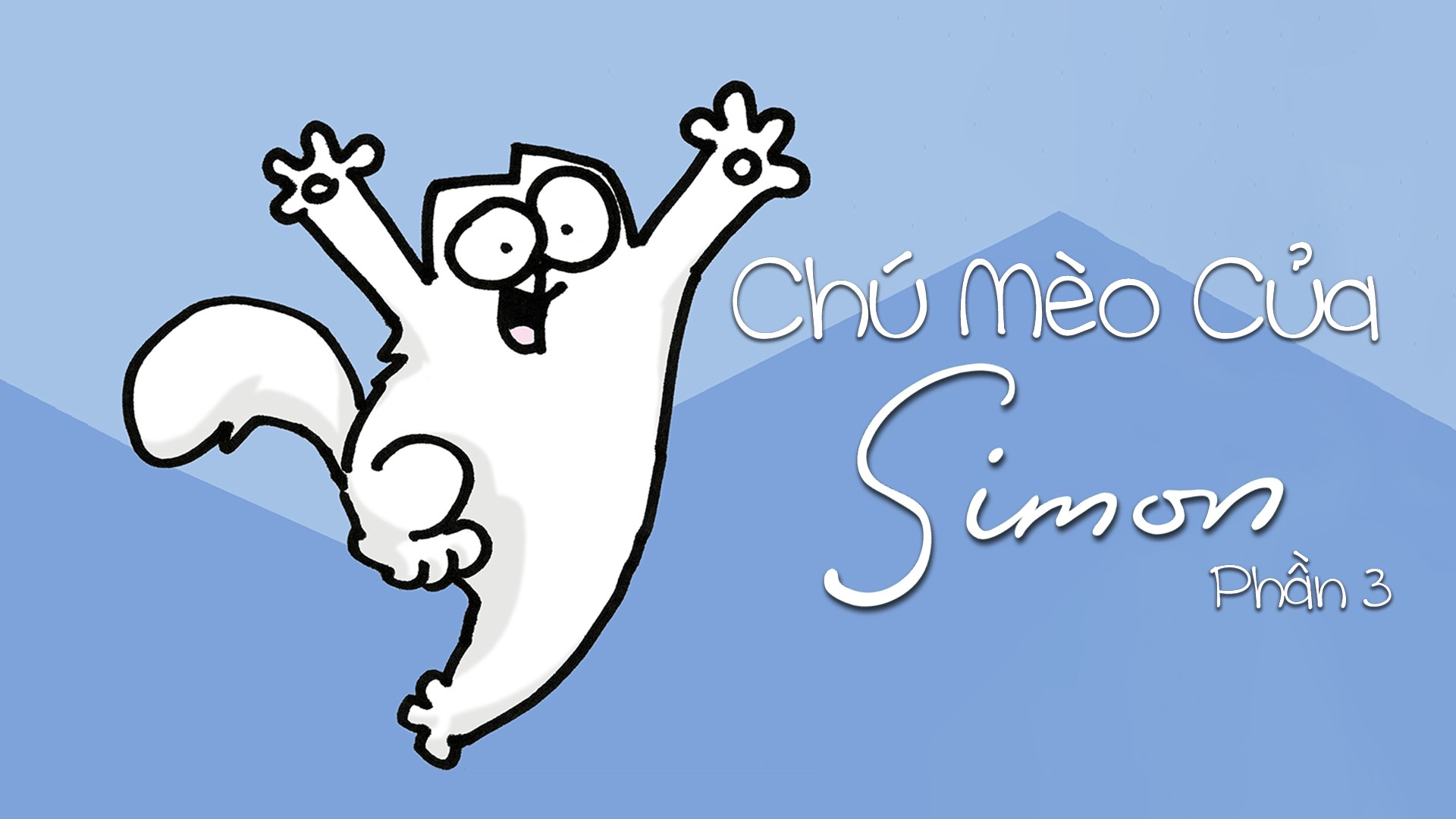 Chú Mèo Của Simon (Phần 3) Vietsub