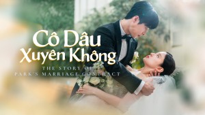 Hợp Đồng Hôn Nhân Của Cô Park Vietsub