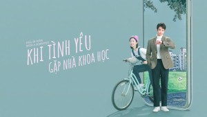 Khi Tình Yêu Gặp Nhà Khoa Học Vietsub