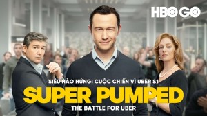 Siêu Hào Hứng: Cuộc Chiến Vì Uber Vietsub
