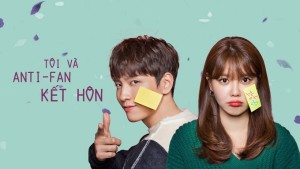 Tôi Và Anti-fan Kết Hôn Vietsub