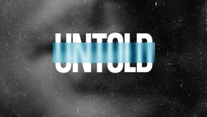 Untold (Phần 5) Vietsub
